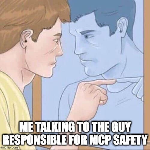 MCP Safety depends
