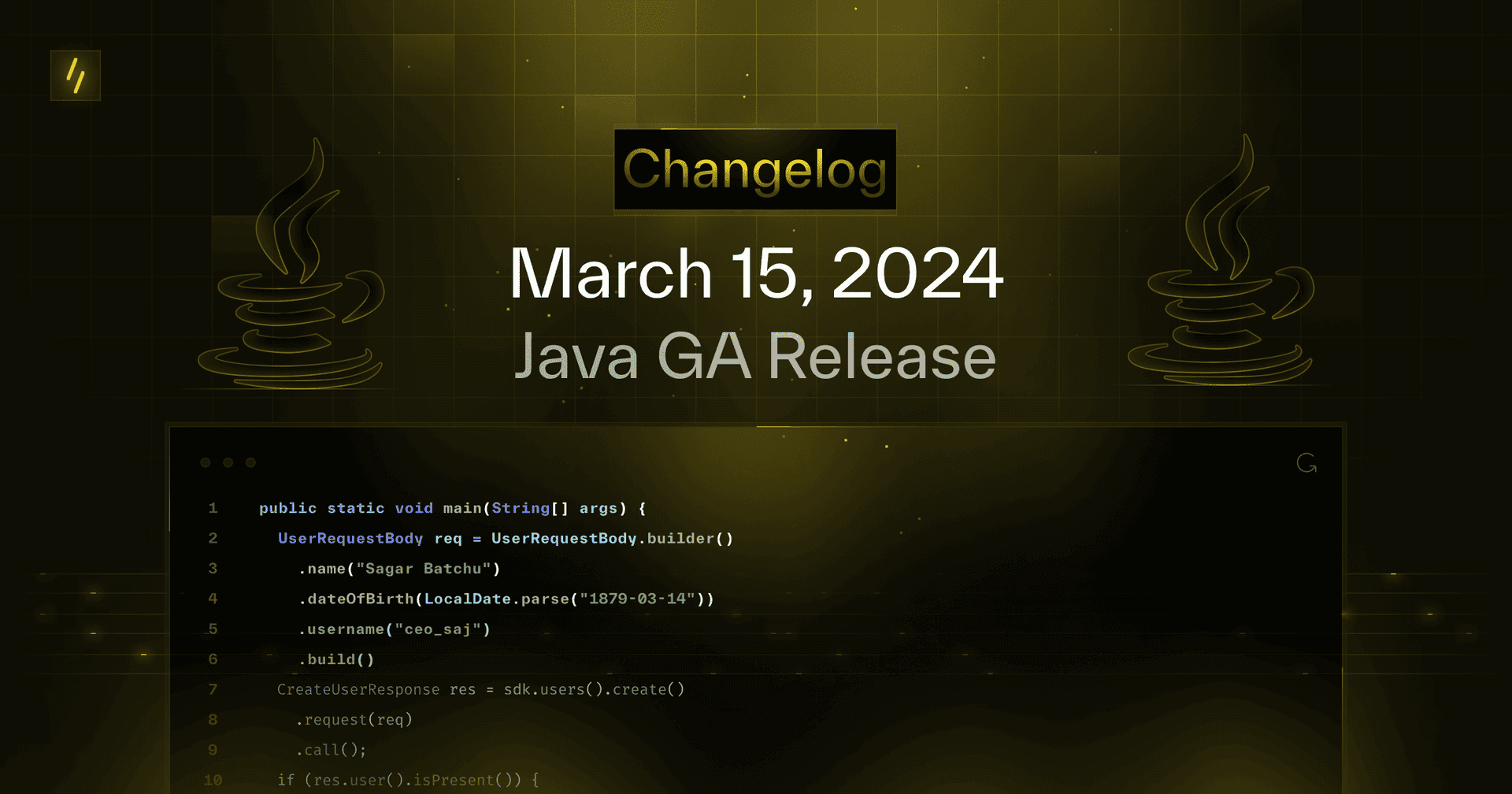 Changelog: Java General Availability and managed OAuth support