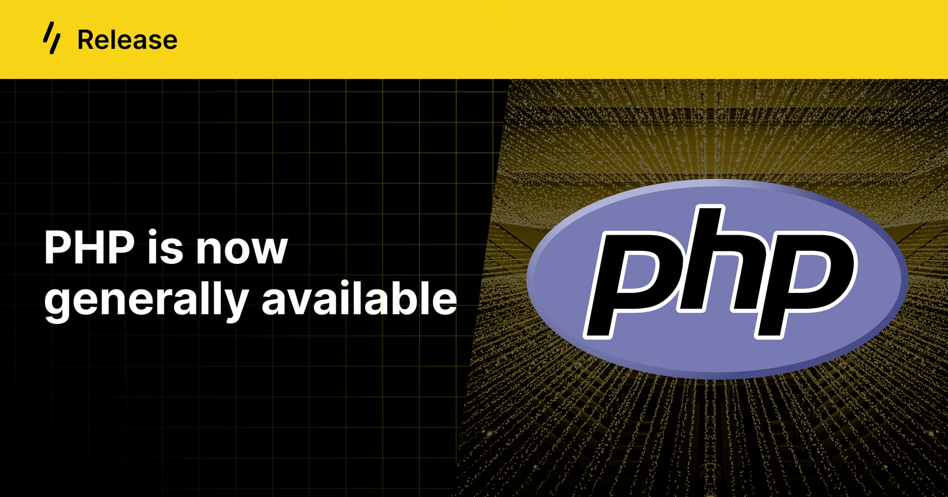 PHP is now generally available