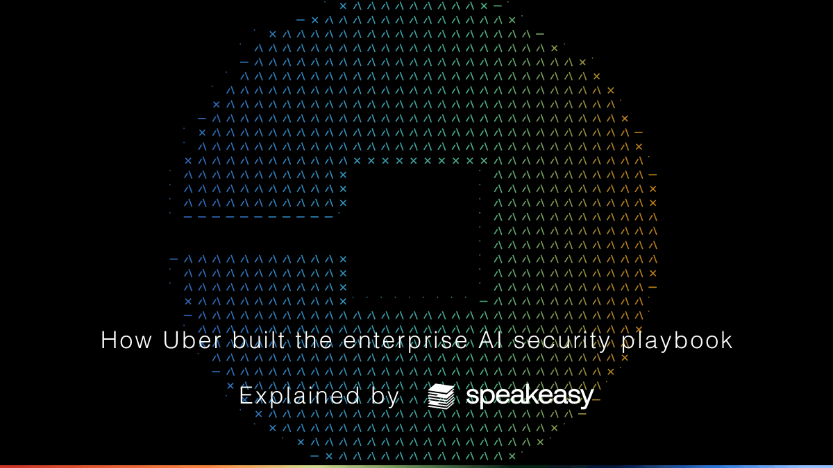 How Uber built the enterprise AI security playbook