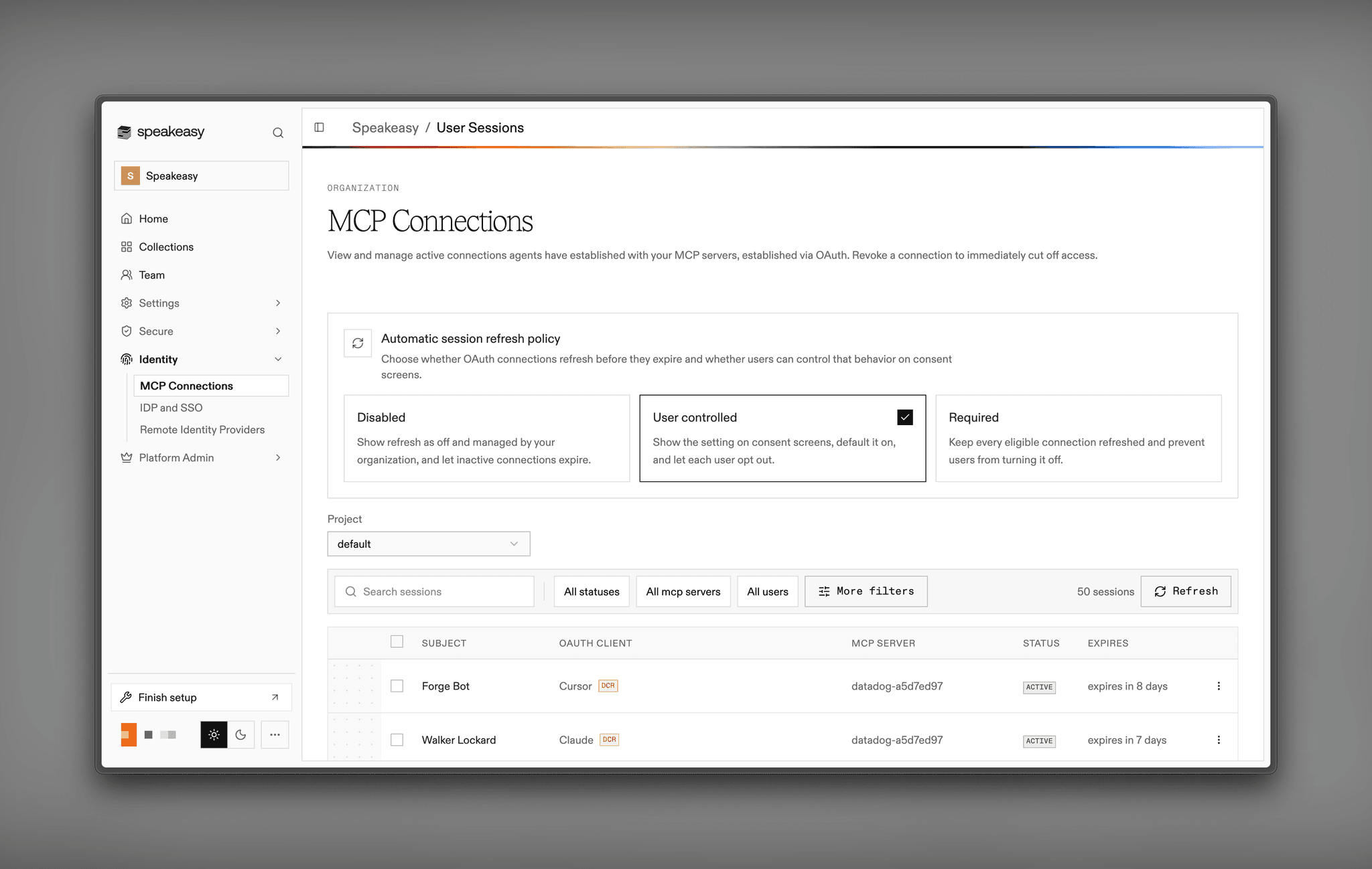 The MCP Connections page in Speakeasy, with the automatic session refresh policy set to user controlled among the disabled and required options, above a searchable table of active sessions showing each subject, OAuth client, MCP server, status, and expiry.