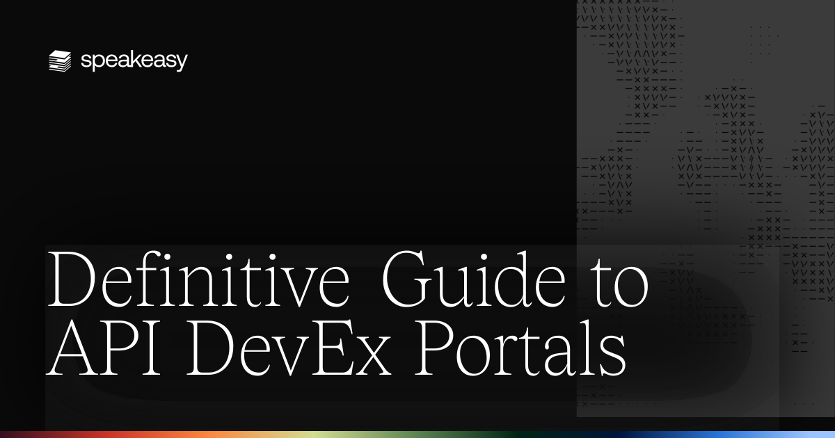 Definitive Guide to API DevEx Portals