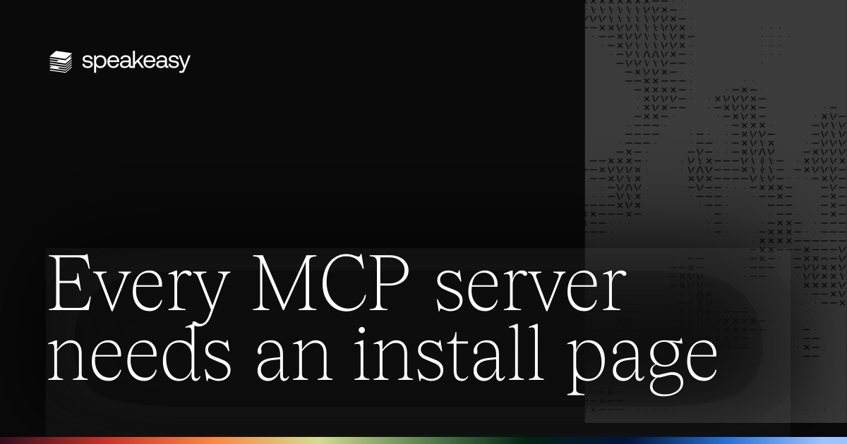 Every MCP server needs an install page