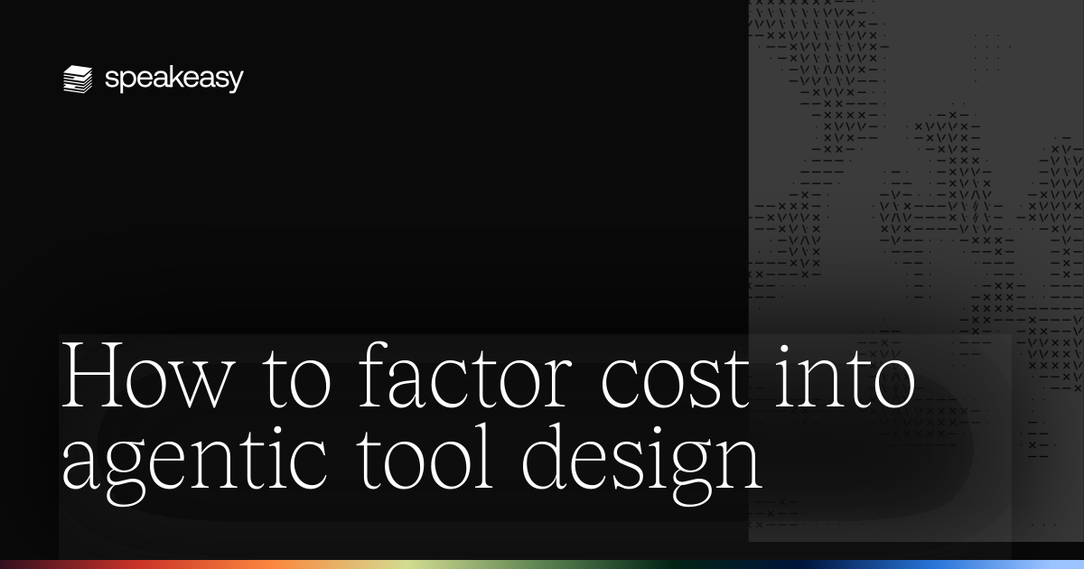 How to factor cost into agentic tool design