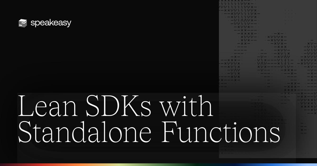 Lean SDKs with Standalone Functions