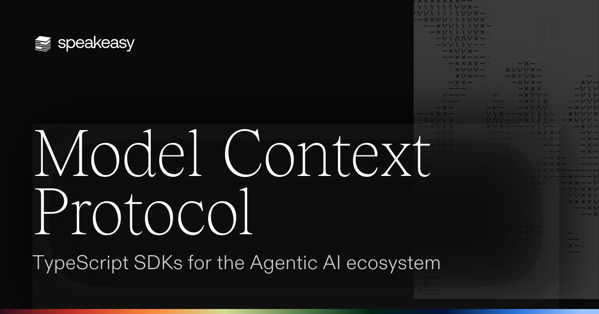Model Context Protocol: TypeScript SDKs for the Agentic AI ecosystem