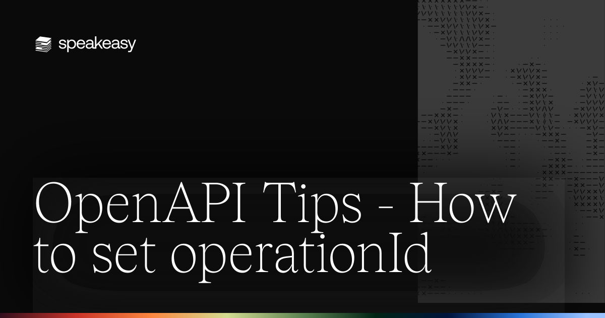 OpenAPI Tips - How to set operationId