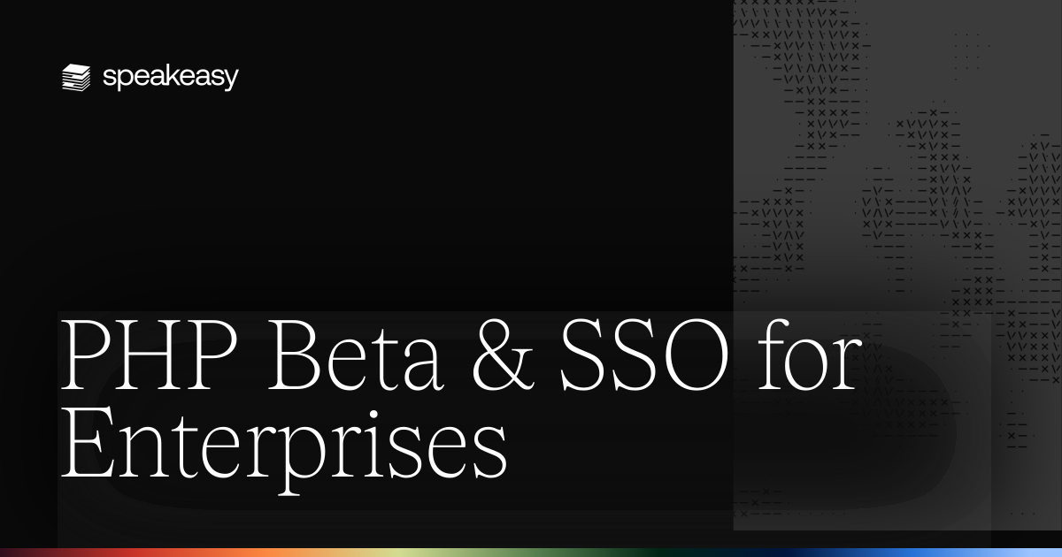 PHP Beta & SSO for Enterprises