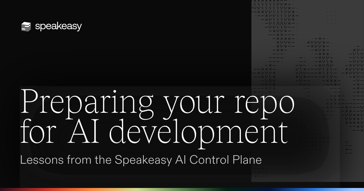 Preparing your repo for AI development: Lessons from the Speakeasy AI Control Plane