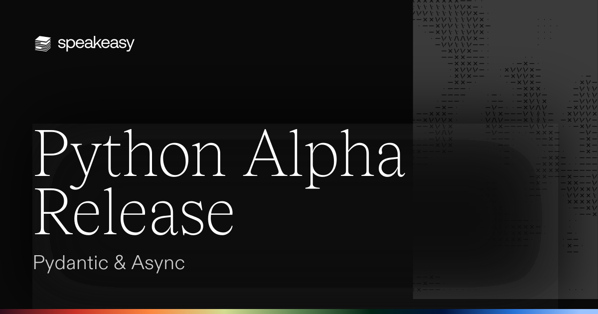 Python Alpha Release: Pydantic & Async