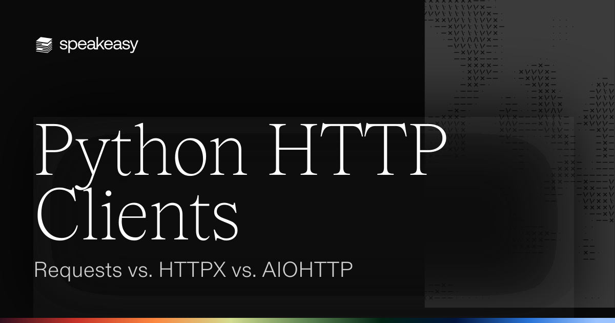 Python HTTP Clients: Requests vs. HTTPX vs. AIOHTTP