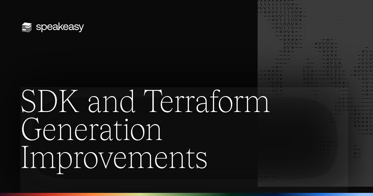 SDK and Terraform Generation Improvements