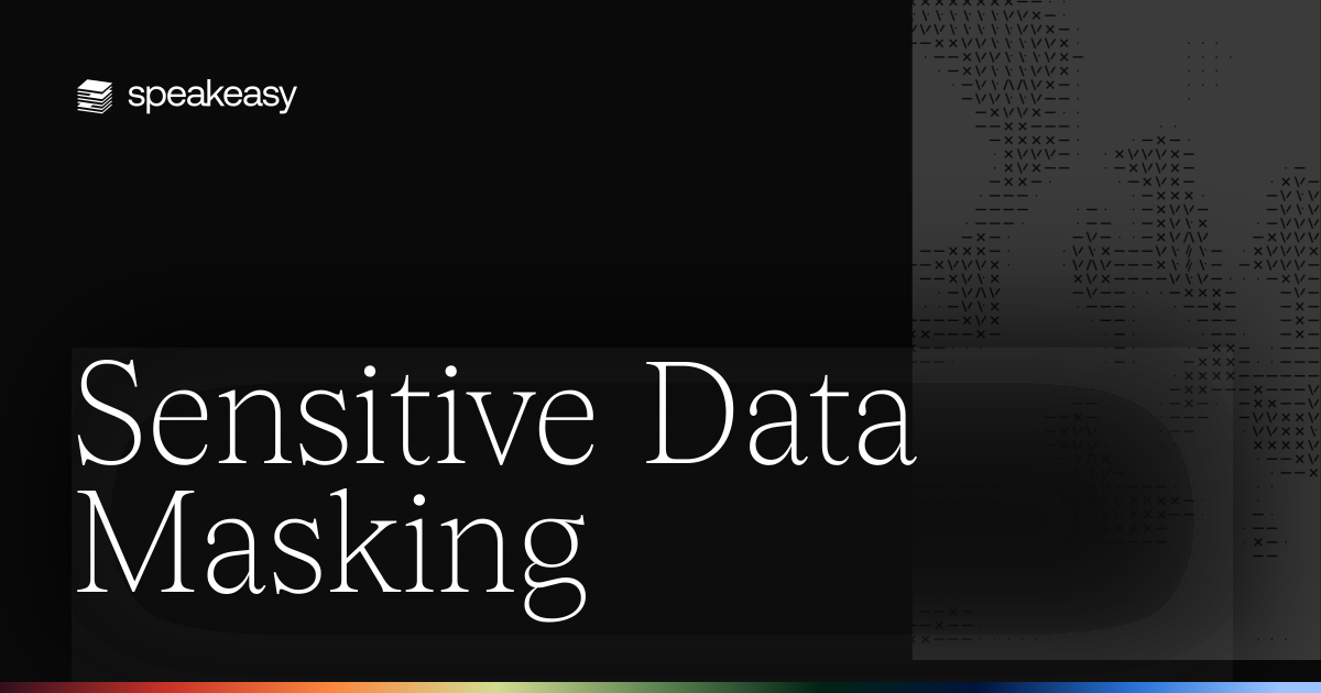 Sensitive Data Masking