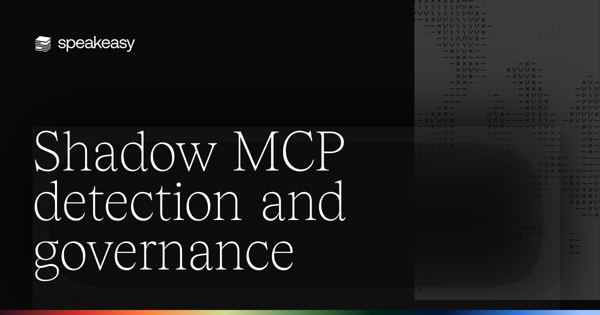 Shadow MCP detection and governance