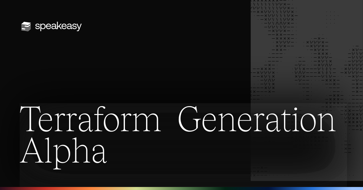 Terraform Generation Alpha
