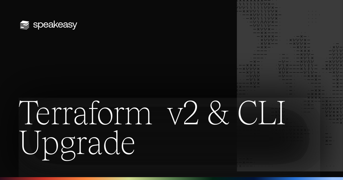 Terraform v2 & CLI Upgrade