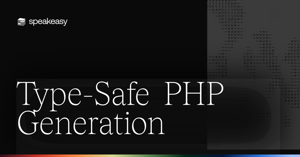 Type-Safe PHP Generation