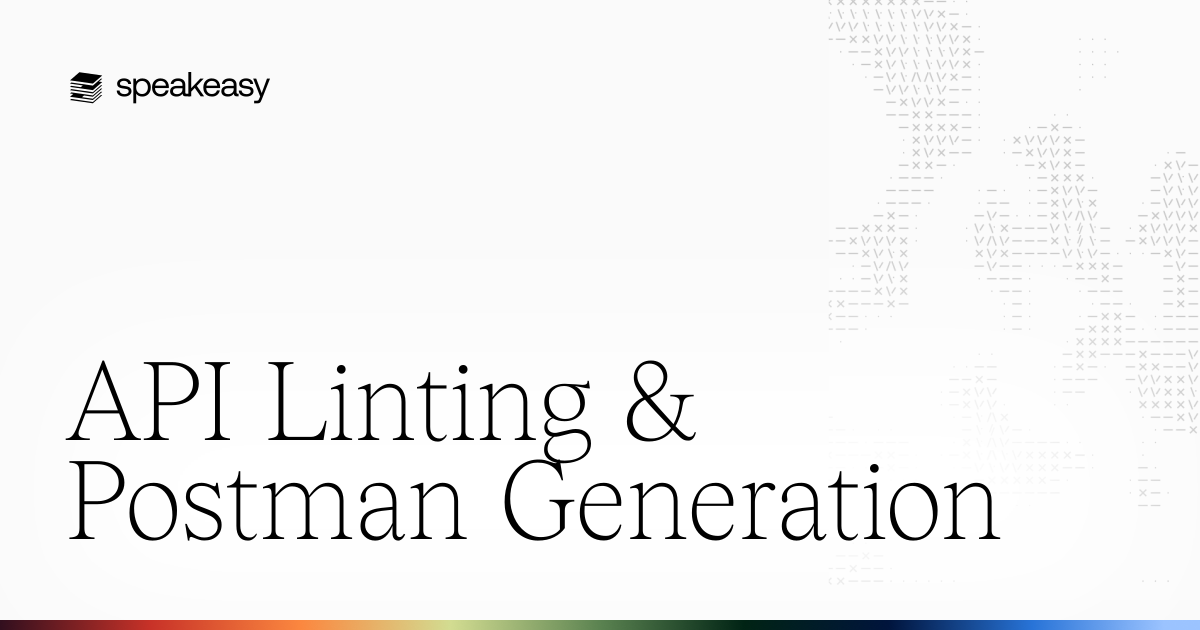 API Linting & Postman Generation