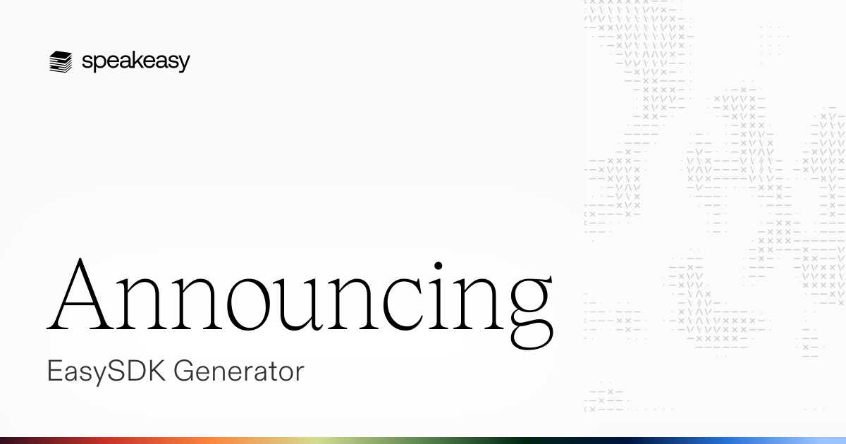 Announcing: EasySDK Generator
