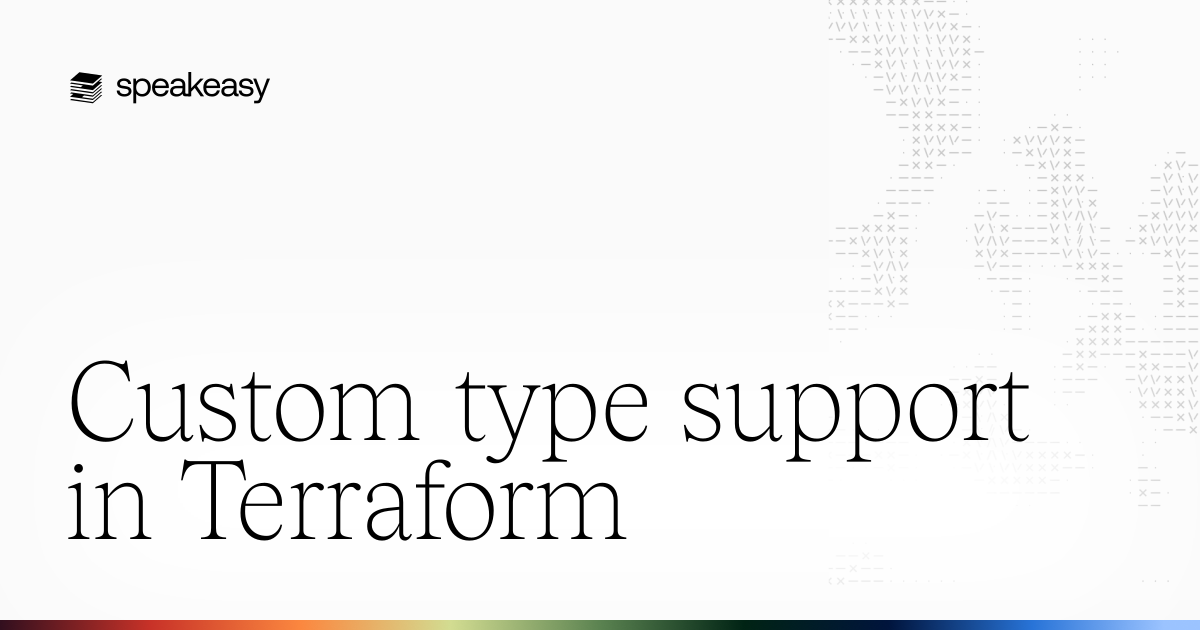 Custom type support in Terraform