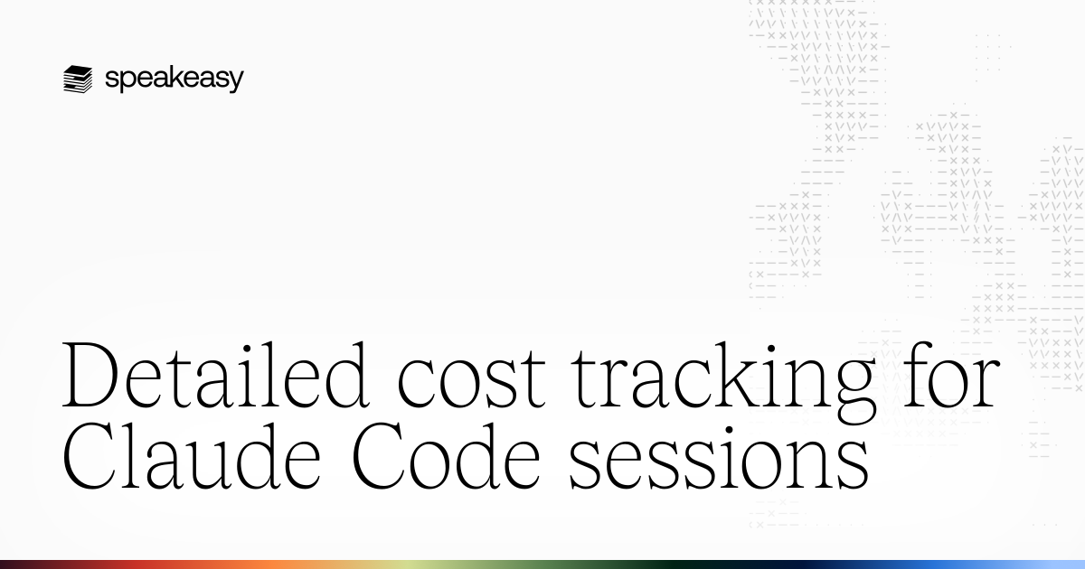 Detailed cost tracking for Claude Code sessions