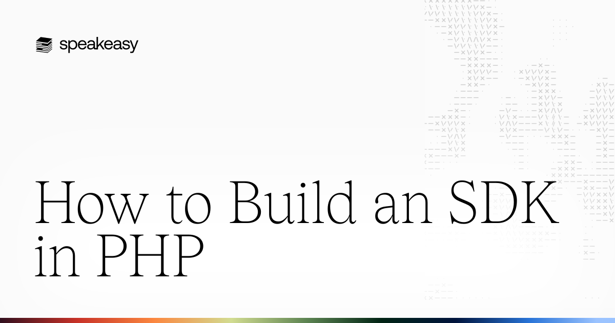 How to Build an SDK in PHP