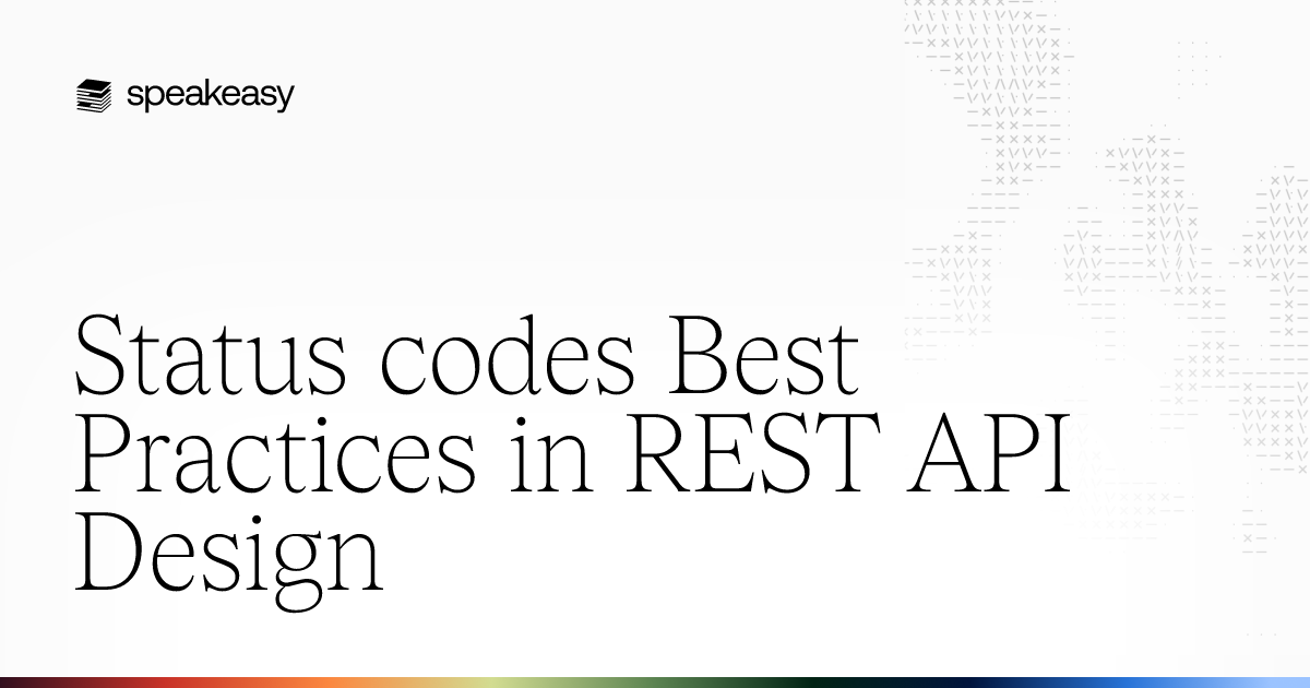 Status codes Best Practices in REST API Design | Speakeasy