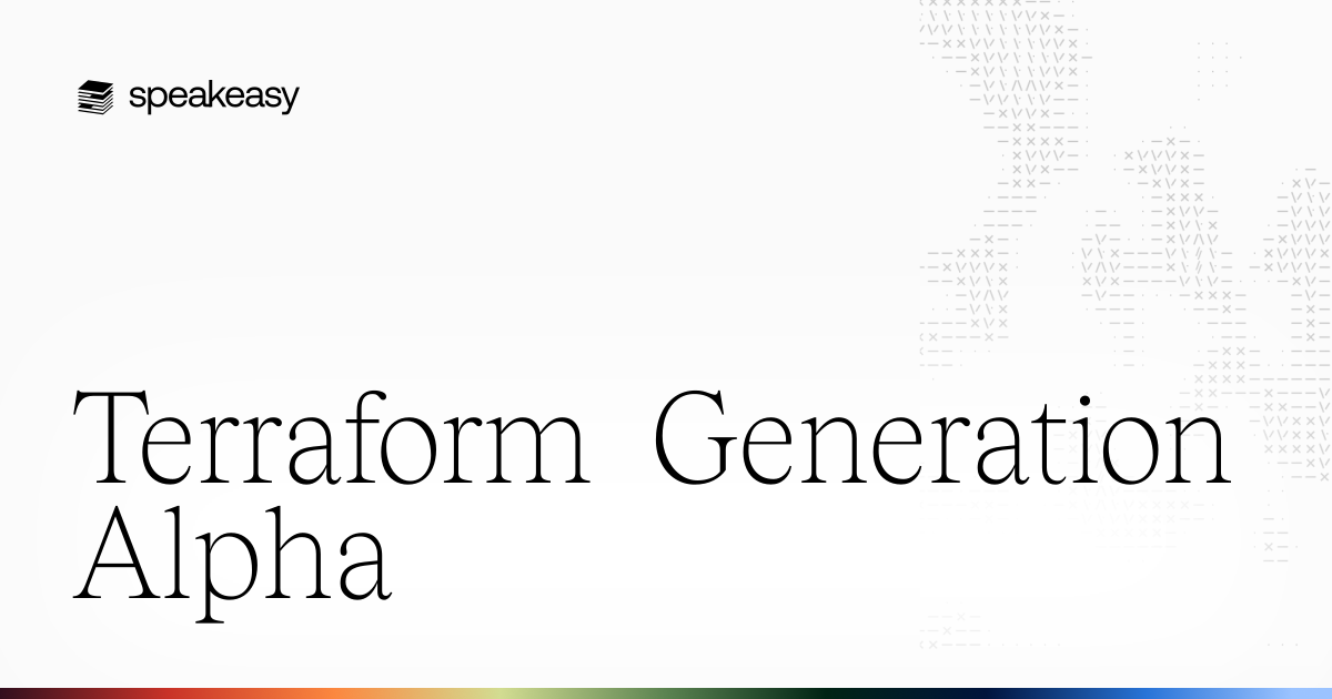 Terraform Generation Alpha