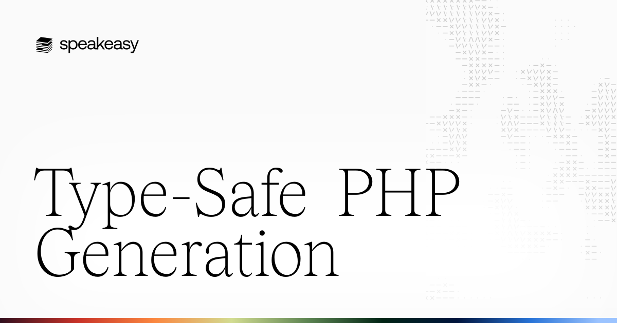 Type-Safe PHP Generation