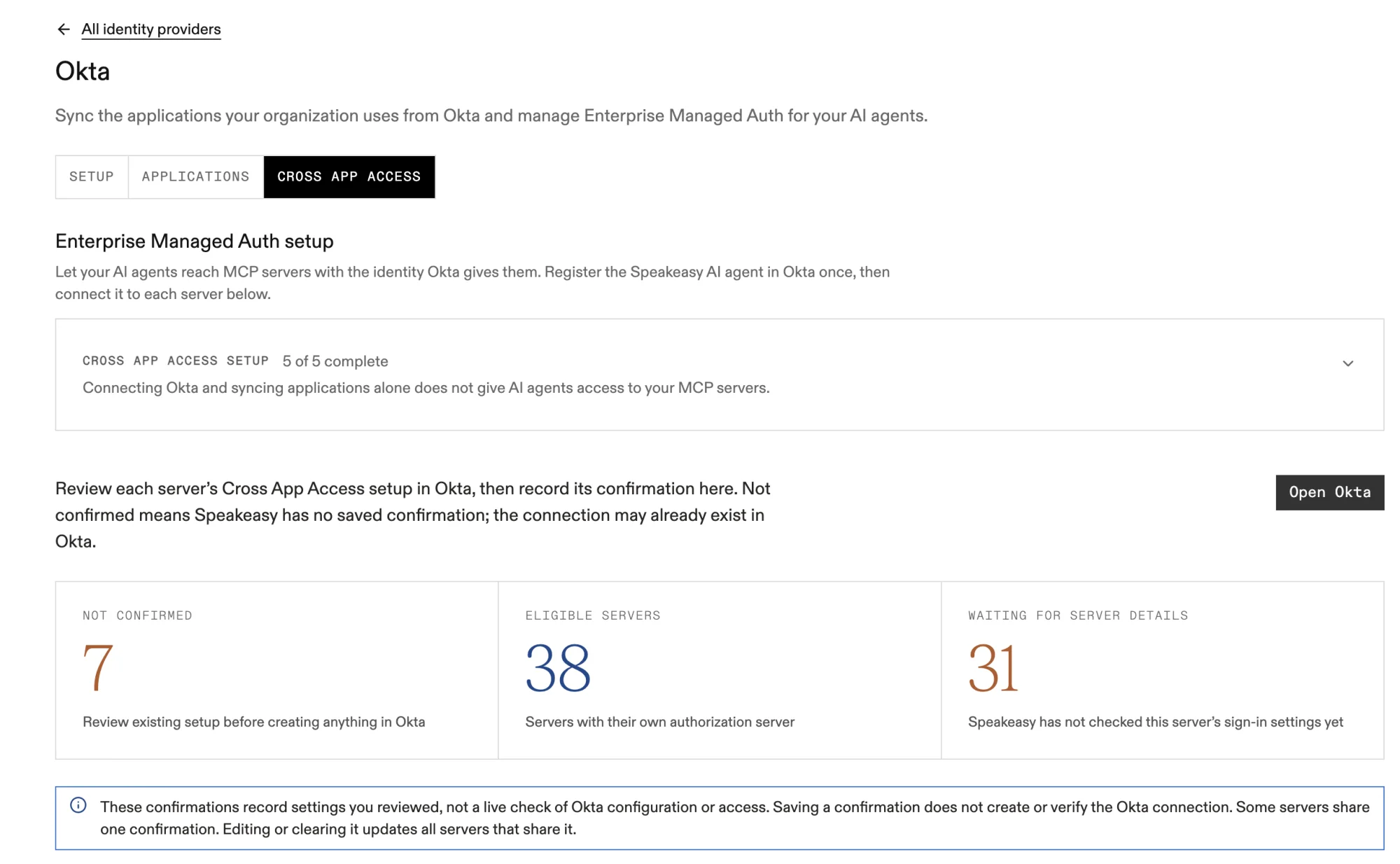 The Cross App Access tab of the Okta workspace, with the completed setup checklist and counts of unconfirmed and eligible servers