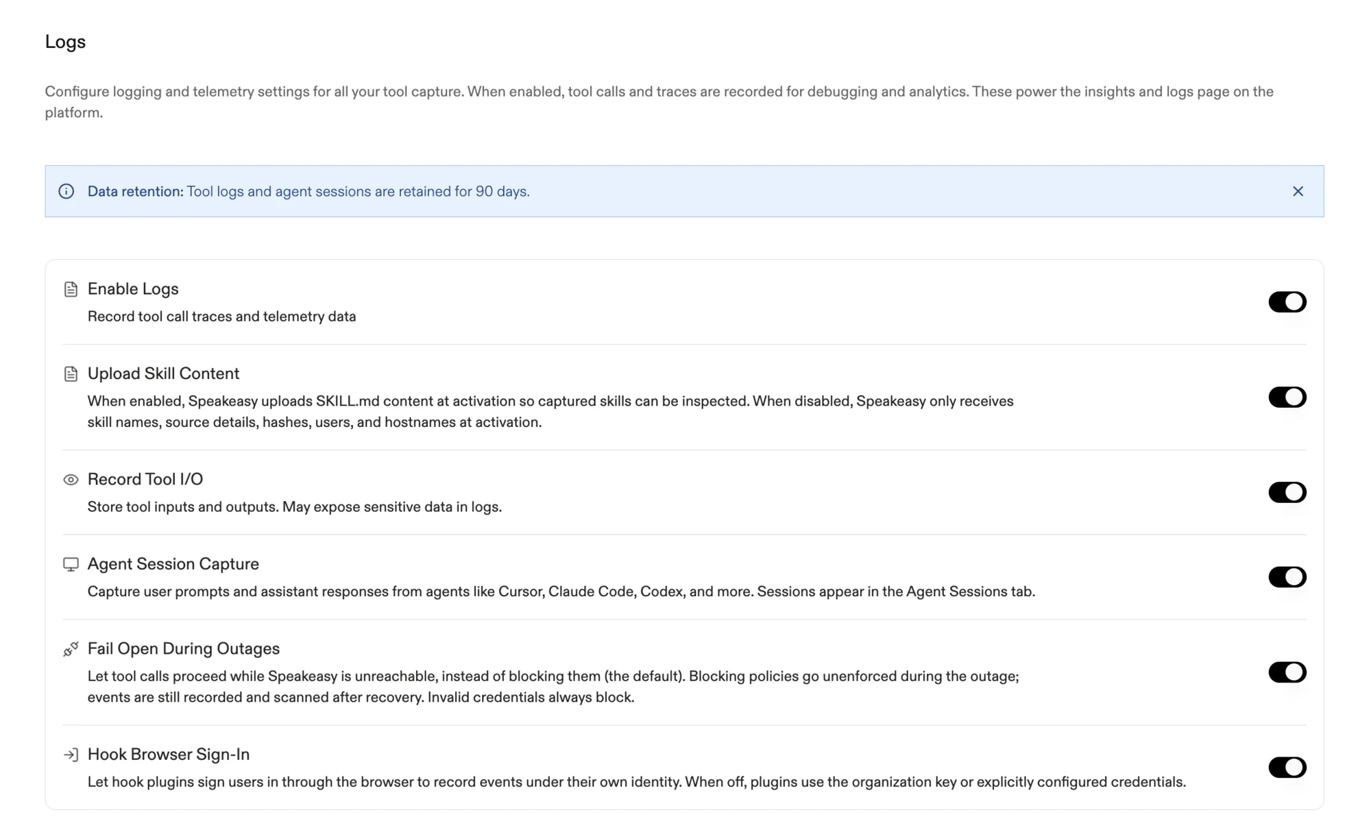 The Logs settings page with storage toggles for logs, skill content, tool I/O, agent session capture, fail-open, and browser sign-in