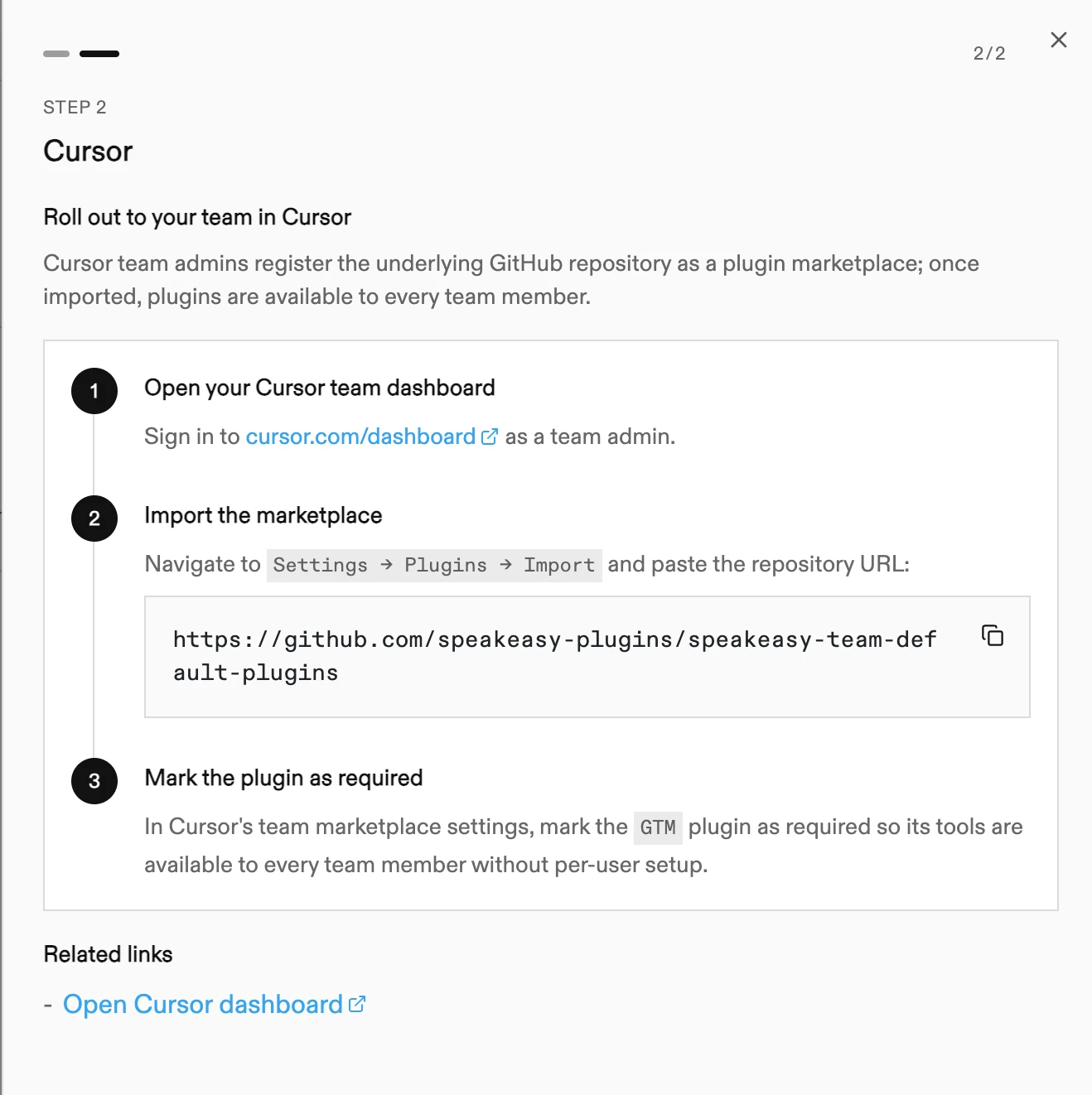 Step 2 of the install sheet for Cursor, with steps to open the Cursor team dashboard, import the marketplace from the repository URL, and mark the plugin as required