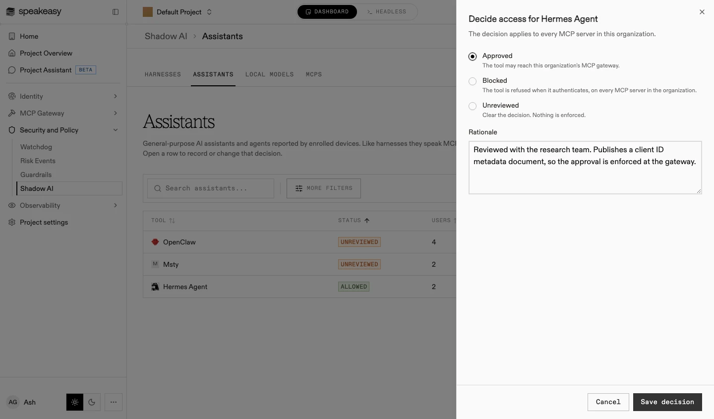 The Decide access sheet for an approved assistant, with the Approved, Blocked, and Unreviewed options and a recorded rationale