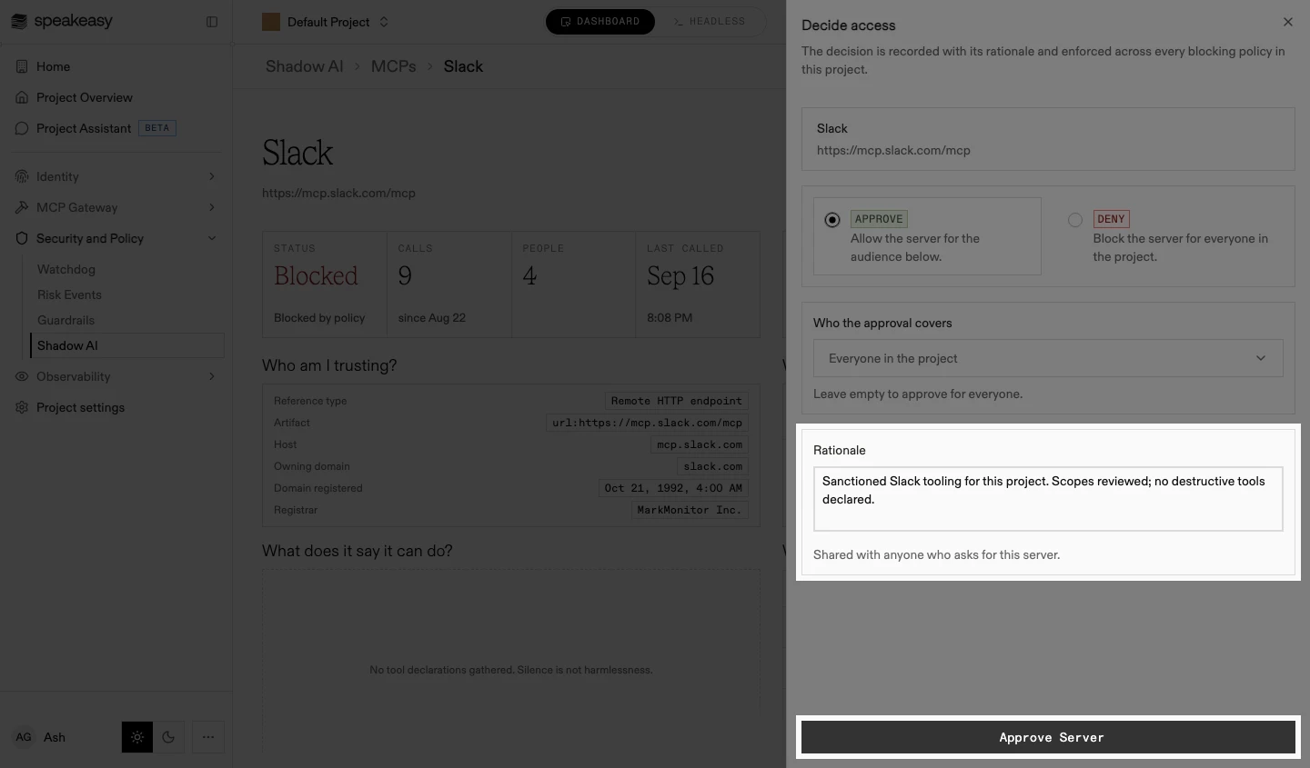 The Decide access sheet with the rationale filled in and the Approve Server button highlighted